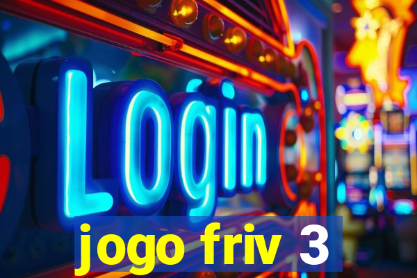 jogo friv 3